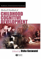 Blackwell Handbook of Childhood Cognitive Development - 