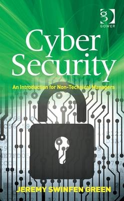 Cyber Security -  Jeremy Swinfen Green