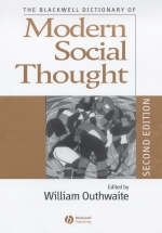 The Blackwell Dictionary of Modern Social Thought - 