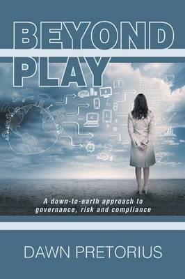 Beyond Play - Dawn Pretorius