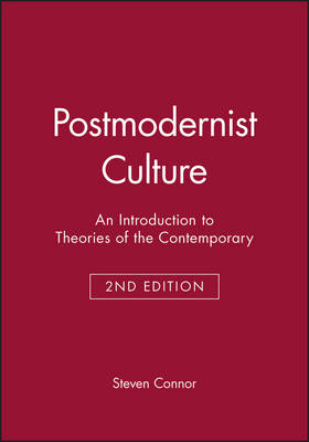 Postmodernist Culture - Steven Connor