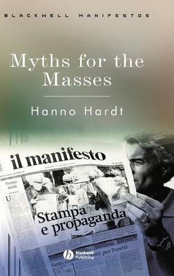 Myths for the Masses - Hanno Hardt