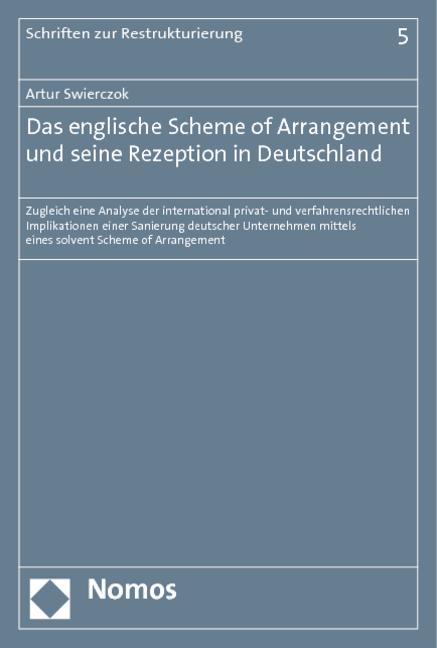 Das englische Scheme of Arrangement und seine Rezeption in Deutschland - Artur Swierczok