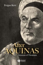 After Aquinas - Fergus Kerr