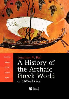 A History of the Archaic Greek World - Jon Hall