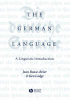 The German Language - Jean Boase-Beier, Ken R. Lodge