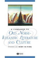 A Companion to Old Norse-Icelandic Literature and Culture - 