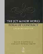 The JCT Minor Works Form of Contract - David Chappell,  Professor Vincent Powell-Smith