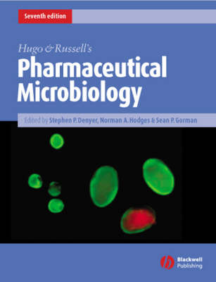 Hugo and Russell's Pharmaceutical Microbiology - SP Denyer