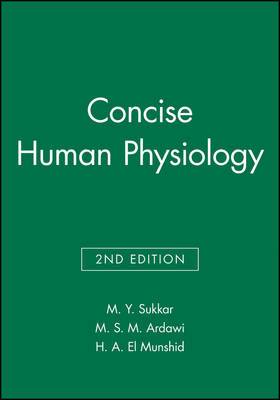 Concise Human Physiology - M. Y. Sukkar, M. S. M. Ardawi, H. A. El Munshid