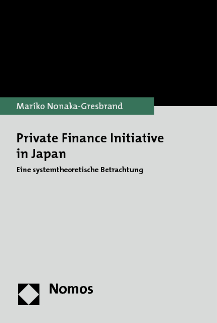 Private Finance Initiative in Japan - Mariko Nonaka-Gresbrand