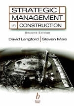 Strategic Management in Construction - David Langford, Steven Male