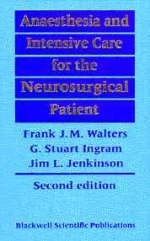 Anaesthesia and Intensive Care of Neurosurgical Patients - 