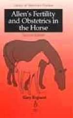 Fertility and Obstetrics in the Horse - W.Edward Allen