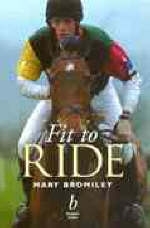 Fit to Ride? - Mary Bromiley
