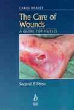 Care of Wounds - Carol Dealey