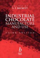 Industrial Chocolate Manufacture and Use - S. T Beckett