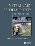 Veterinary Epidemiology - Michael Thrusfield