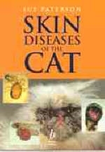 Skin Diseases of the Cat - Sue Paterson