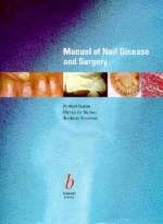 Diseases of the Nails and Their Management - R. Baran, Rodney P. R. Dawber