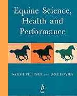 Equine Science, Health and Performance - Sarah Pilliner, Zoe Davies