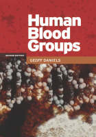 Human Blood Groups - Geoff Daniels