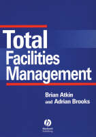 Total Facilities Management - Brian Atkin, MR Adrian Brooks