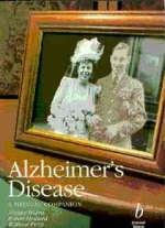 Alzheimer's Disease - Tony Burns, Charles A. Armstrong, Robert Howard, W Pettit