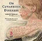 Willan's Cutaneous Diseases: CD-Rom - Peter Copeman