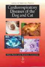 Cardiorespiratory Diseases of the Dog and Cat - Michael Martin, Brendan Corcoran