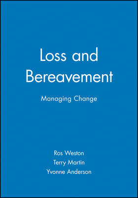 Loss and Bereavement - 