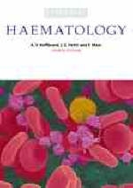 Essential Haematology - A. Victor Hoffbrand, John Pettit, Paul Moss