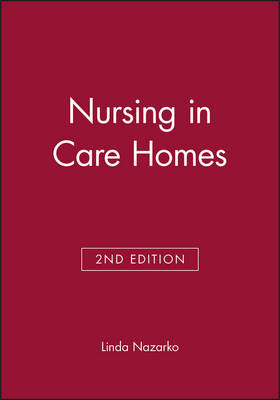 Nursing in Care Homes - Linda Nazarko