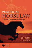 Practical Horse Law - Brenda Gilligan