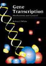 Gene Transcription - Robert J. White