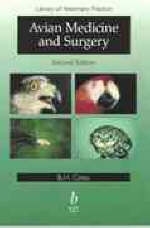 Avian Medicine and Surgery - B. Coles