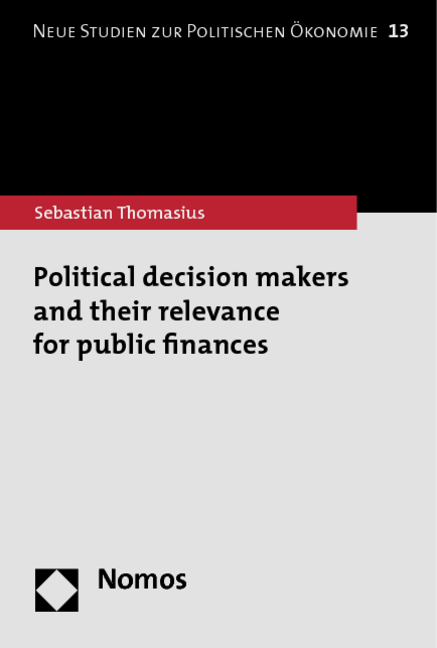 Political decision makers and their relevance for public finances - Sebastian Thomasius