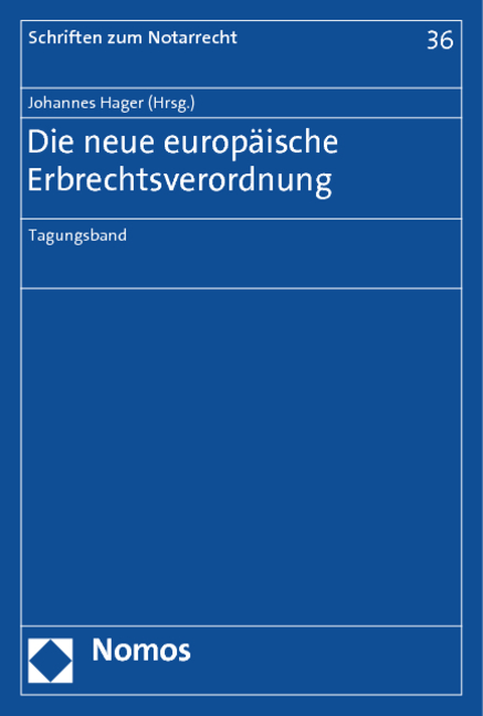 Die neue europäische Erbrechtsverordnung - 