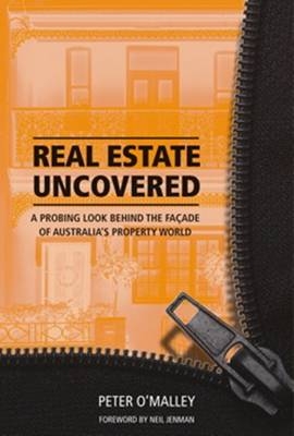 Real Estate Uncovered - Peter O'Malley