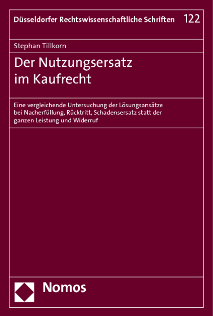 Der Nutzungsersatz im Kaufrecht - Stephan Tillkorn