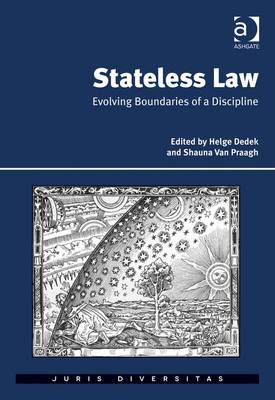 Stateless Law -  Helge Dedek,  Shauna Van Praagh