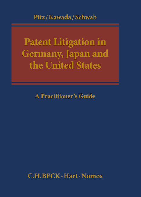 Patent Litigation in Germany, Japan and the United States - Johann Pitz, Atsushi Kawada, Jeffrey A. Schwab