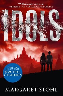 Idols - Margaret Stohl