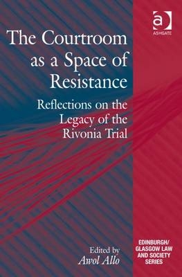 Courtroom as a Space of Resistance -  Awol Allo