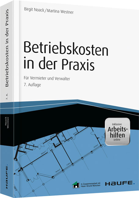 Betriebskosten in der Praxis - inkl. Arbeitshilfen online - Birgit Noack, Martina Westner