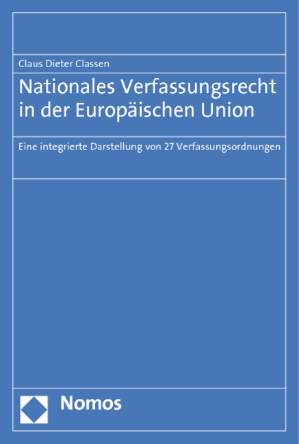 Nationales Verfassungsrecht in der Europäischen Union - Claus Dieter Classen