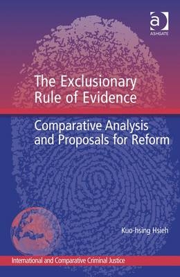 The Exclusionary Rule of Evidence -  Kuo-hsing Hsieh