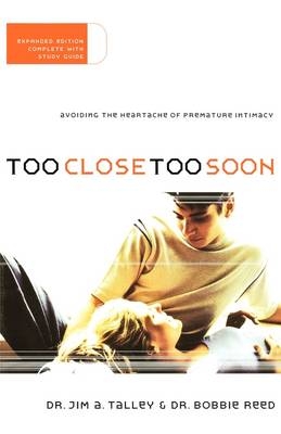 Too Close Too Soon - Jim A. Talley, Bobbie Reed