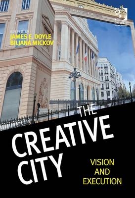 Creative City -  James E. Doyle,  Biljana Mickov