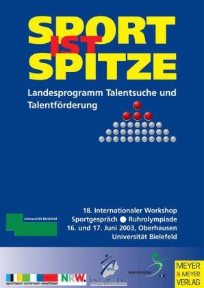 Sport ist Spitze - Landesprogramm Talentsuche und Talentförderung - Kongressband 2003 - 